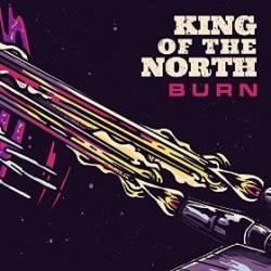 King Of The North : Burn